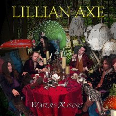  Lillian Axe -  Waters Rising 